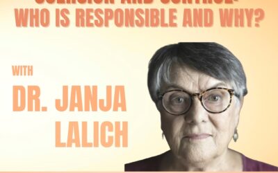 Coercion and Control: Who is Responsible and Why?